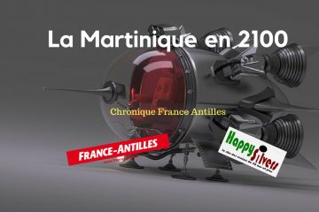 La Martinique en 2100, une fiction