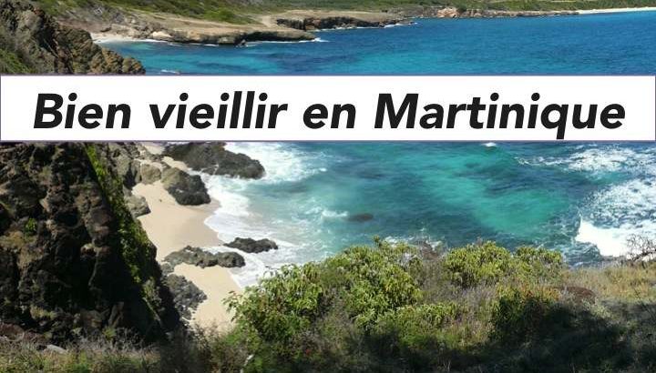 Bien vieillir en Martinique