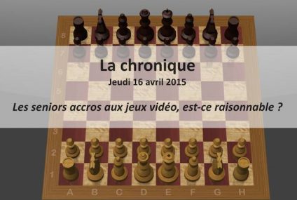 Les seniors accros aux jeux vidéo, est-ce raisonnable ? Les seniors accros aux jeux vidéo, est-ce raisonnable ?