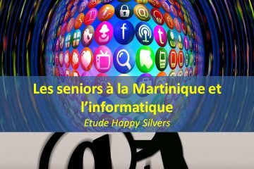 Qui sont les seniors à la Martinique ? L’informatique