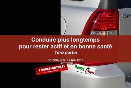 Conduire plus longtemps pour rester actif et en bonne santé (1) Conduire plus longtemps pour rester actif et en bonne santé (1)