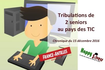 Les tribulations de deux seniors geek et technophobe au pays des TIC