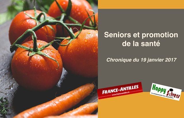 Seniors et promotion de la santé chronique du 19 janvier 2017 sante