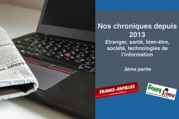 Rétrospective de nos chroniques (3)