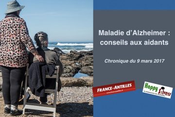 La maladie d’Alzheimer : Conseils aux aidants familiaux