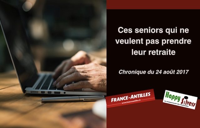 chronique du 24 aout 2017 retraite