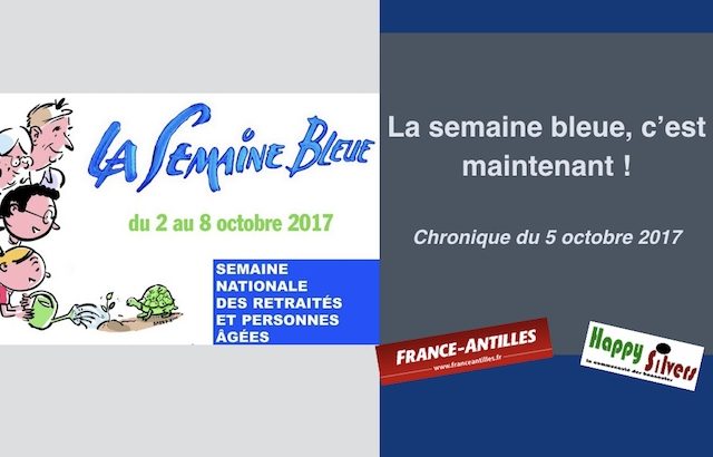 chronique du 5 octobre 2017 semaine bleue