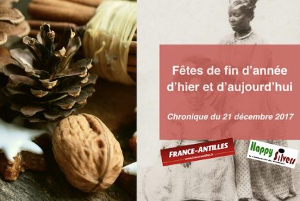 Pour passer des fêtes d’aujourd’hui ou An tan lontan