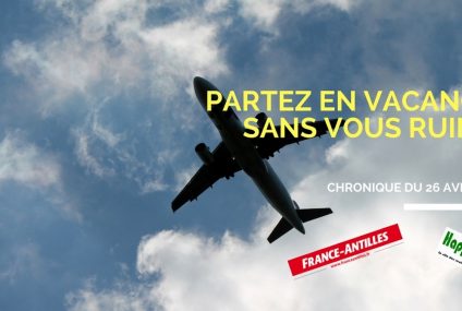 Partir en vacances sans se ruiner Partir en vacances sans se ruiner