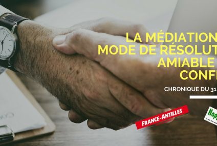 La médiation : le mode de résolution amiable des conflits