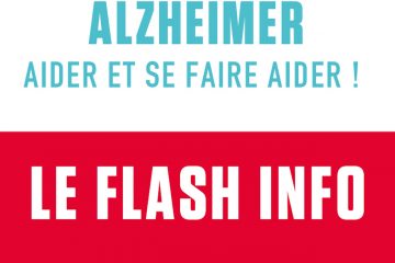 Alzheimer : aider et se faire aider Alzheimer : aider et se faire aider