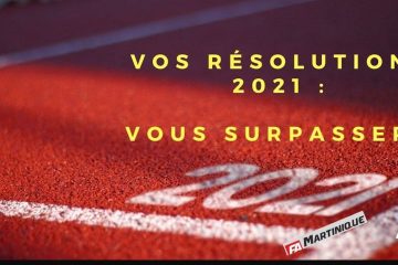 Vos résolutions 2021 : vous surpasser ! Vos résolutions 2021 : vous surpasser !