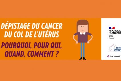 Prévention du cancer du col de l’utérus : les gestes essentiels Prévention du cancer du col de l’utérus : les gestes essentiels